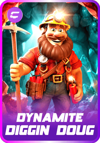 Dynamite Diggin Doug